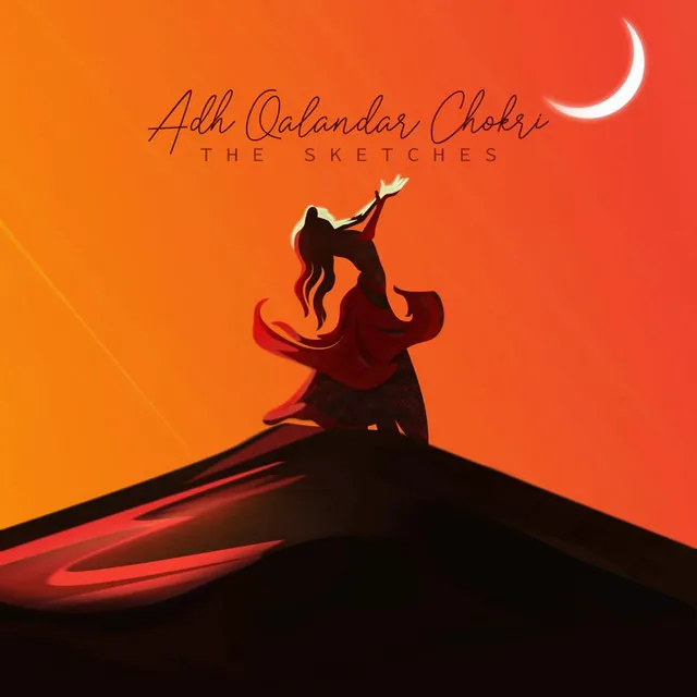 Adh Qalandar Chokri - Acoustic