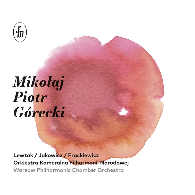 Mikołaj Piotr Górecki: Orchestral Works