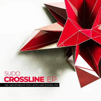 Crossline EP by 5udo