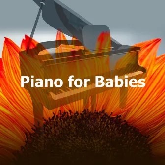 Piano for Babies by Piano for Babies