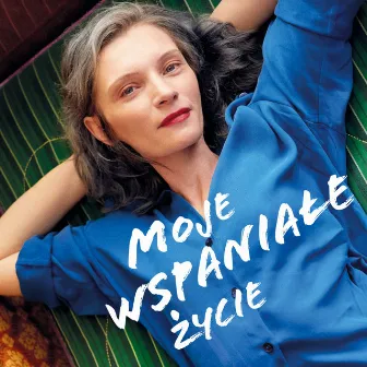 Moje wspaniałe życie by Emade