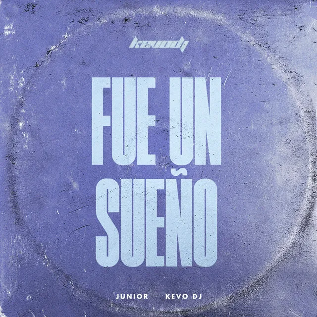 Fue un Sueño - Remix