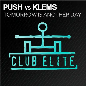 Tomorrow Is Another Day by Klems