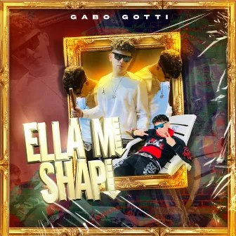 Ella Mi Shapi by Gabo Gotti