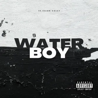 Water Boy by Te'ceion Coley