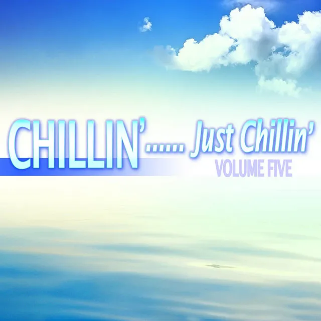 Sailing - Just Chillin' Mix