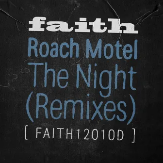 The Night (Remixes) by Roach Motel