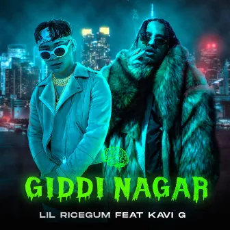 Giddi Nagar by Lil Ricegum