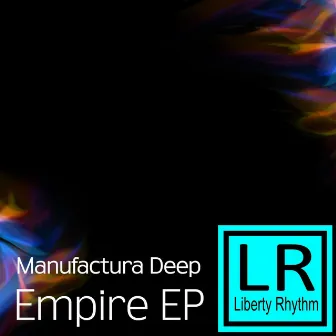 Empire by Manufactura Deep