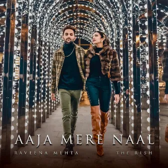 Aaja Mere Naal by The Rish