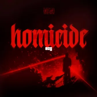 Homicide by acg