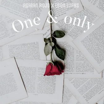 One & Only by Adrian Rojo