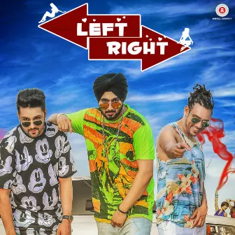 Left Right by Stylish Singh