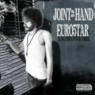 Joint In Hand by Euro5tar