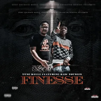 Finesse by Yung Rellz