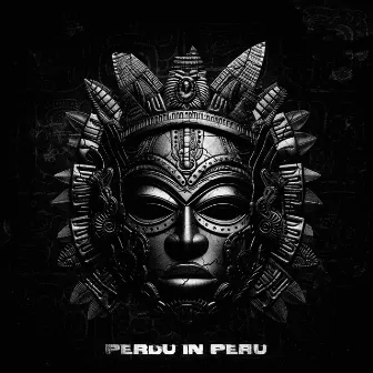 Perdu in Peru by perutheproducer