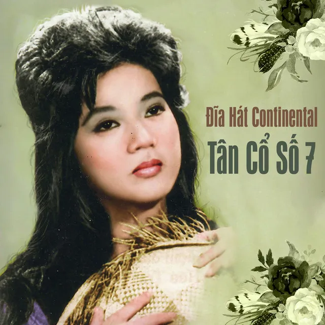 Đĩa Hát Continental Tân Cổ Số 7