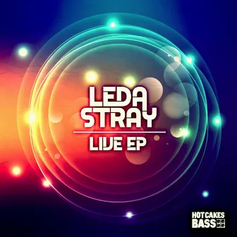 Live EP by Leda Stray