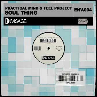 Soul Thing by Practical Mind