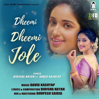 Dheemi Dheemi Jole by Bidisha Nayan