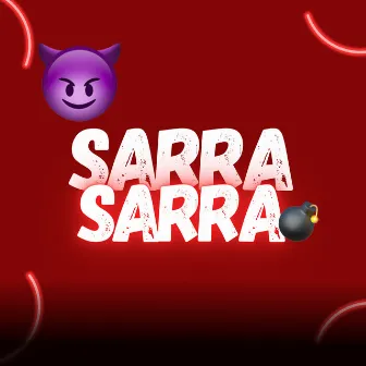 SARRA SARRA by DJ SADRAK