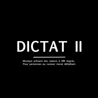 DICTAT II by Nobodylikesbirdie