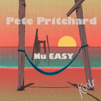 Nu Easy by Pete Pritchard