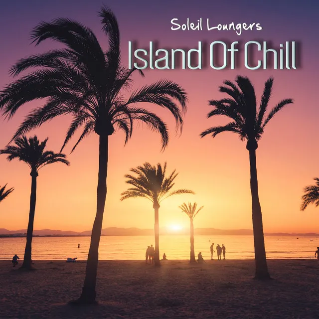 Island of Chill - Chill Radio Edit