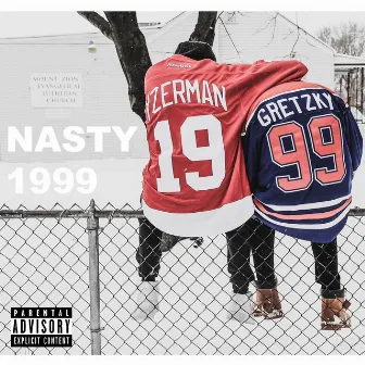 Nasty 1999 by Chasey the Illest