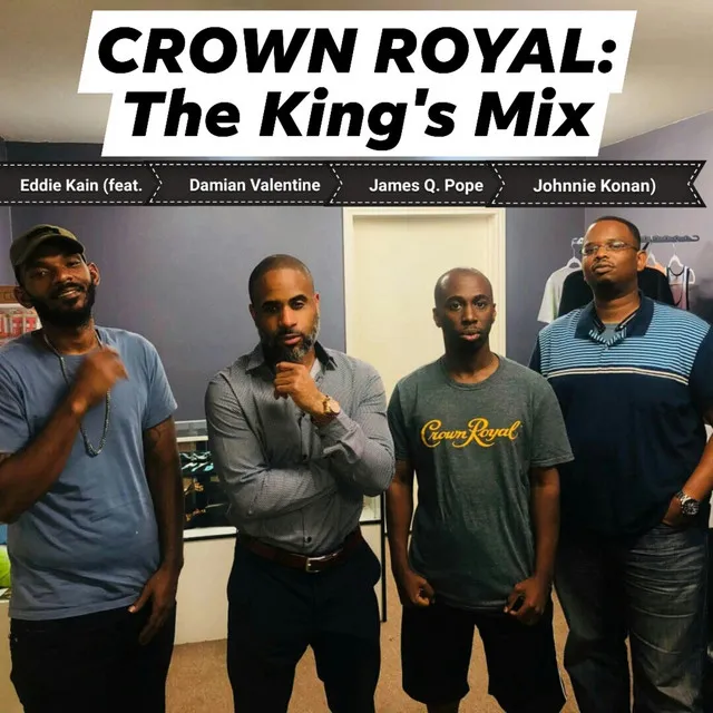 Crown Royal: The King's Mix