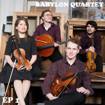 EP 1 by Babylon Quartet