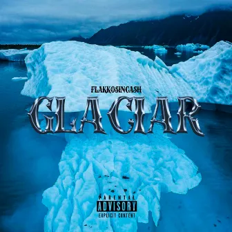 GLACIAR by Unknown Artist