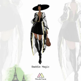 BADDIE MAGIC by Marcella Precise