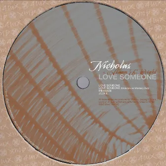 Love Someone by Nicholas