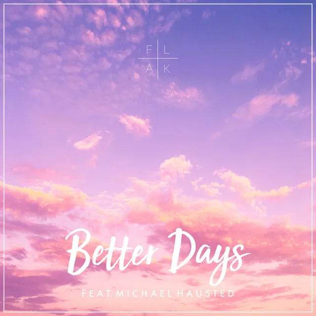 Better Days