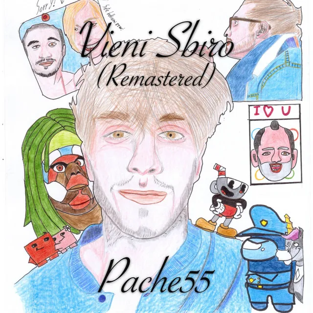 Vieni sbiro - Remastered