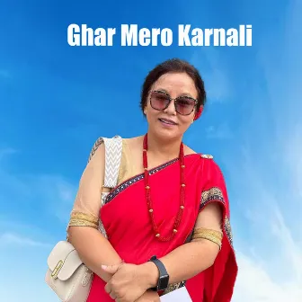 Ghar Mero Karnali by Prema Sherpa Chataut