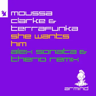 She Wants Him (Alex Sonata & TheRio Remix) by Moussa Clarke