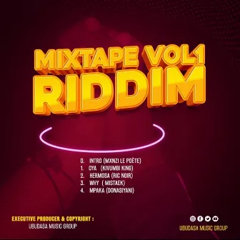 Mixtape Riddim, Vol. 1 by Ubudasa Music Group