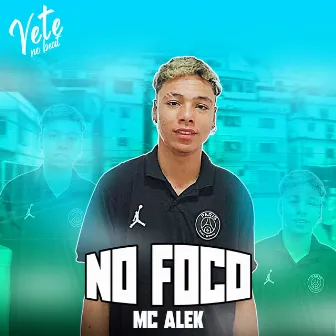 No Foco by Vete No Beat