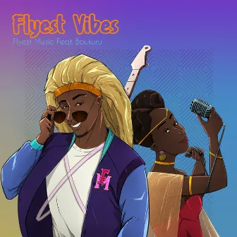 Flyest Vibes by Flyest Music