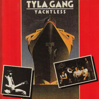 Yachtless by Tyla Gang