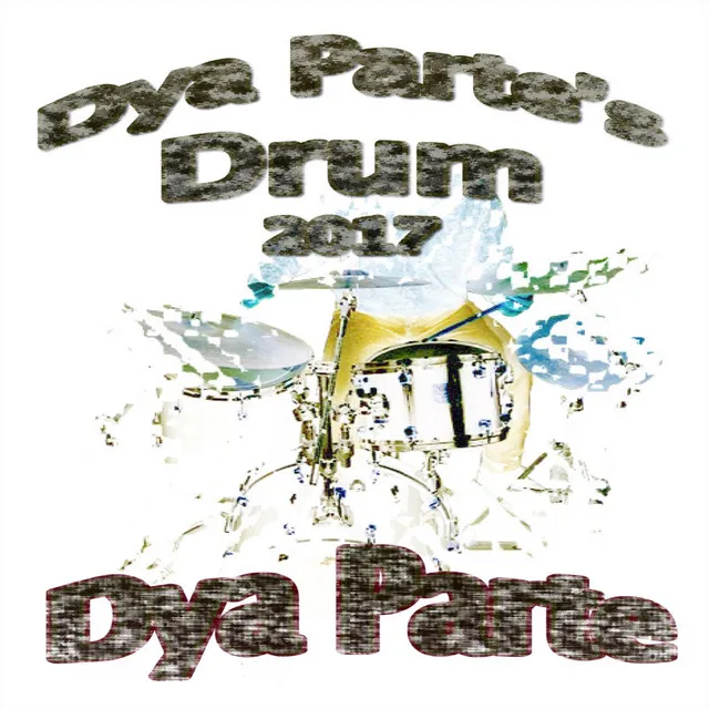 Dya Parte's Drum 2017