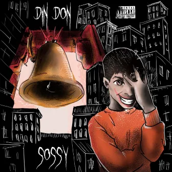 Din Don by Sossy