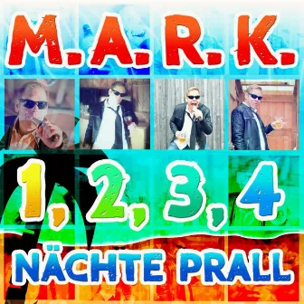 1,2,3,4 Nächte prall by M.A.R.K