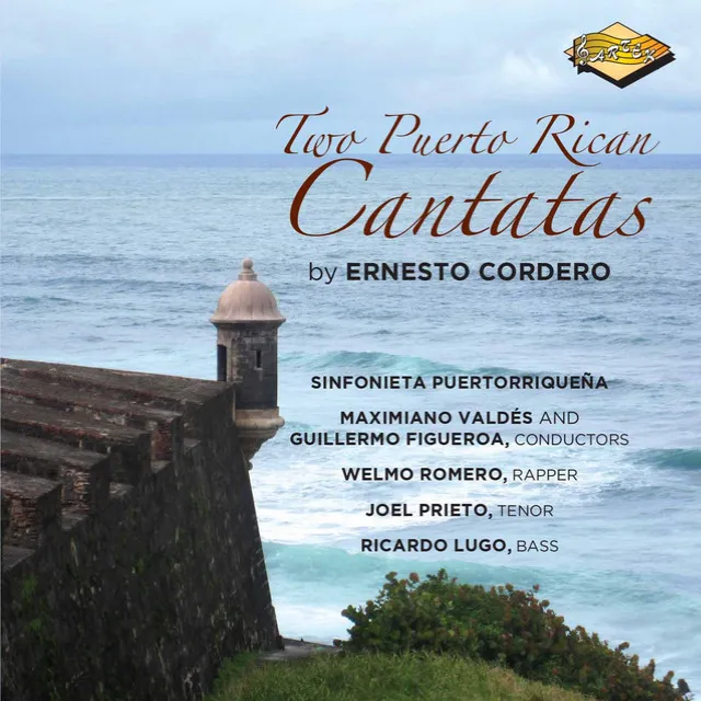 Cordero: 2 Puerto Rican Cantatas