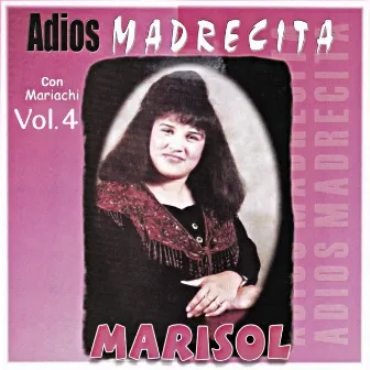 ADIOS MADRECITA by Marisol