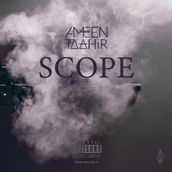 Scope by Ameen Taahir