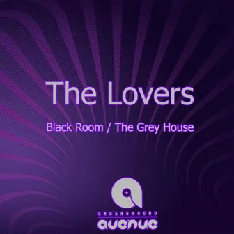 Black Room / The Grey House by The Lovers