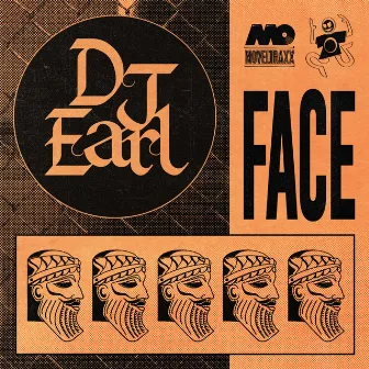 Face by DJ Earl